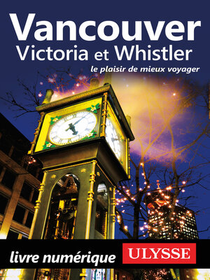 cover image of Vancouver, Victoria et Whistler